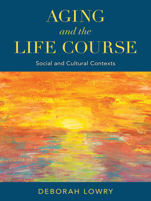 cover image of Aging and the Life Course